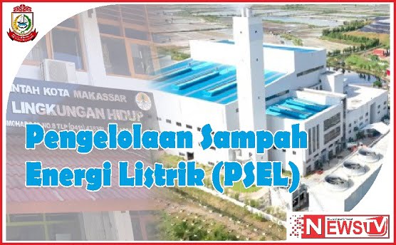 Hadirnya PSEL Jadi Solusi Penanganan Sampah di Kota Makassar | NEWS TV