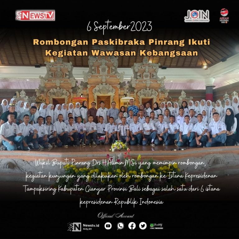 Pemkab Pinrang Apresiasi Kesuksesan Paskibraka,Berkunjung Ke Istana Kepresidenan Tampaksirin