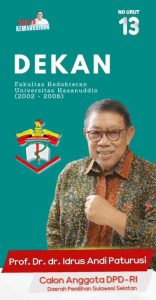 Colon DPD RI NO URUT 13 Mantan Rektor Unhas 2006-2014, Prof. Dr. dr. Idrus A. Paturusi, Sp.BO, | NEWS TV Indonesia