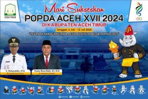 Pj Bupati Aceh Timur & Pj Sekda Aceh Timur : Mari Sukseskan POPDA Aceh ke XVII 2024 di Kabupaten Aceh Timur