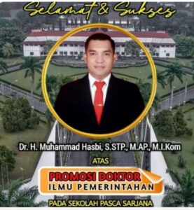 Selamat atas Promosi Doktor Muhammad Hasbi, S.STP. M.AP M.I.Kom.Sekretaris Daerah Kabupaten Takalar