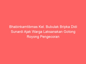 Bhabinkamtibmas Kel. Bubulak Bripka Didi Sunardi Ajak Warga Laksanakan Gotong Royong Pengecoran Masjid Al Waffa