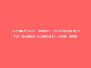 Jajaran Polsek Cicendo Laksanakan Apel Pengamanan Audensi Di Disdik Jabar