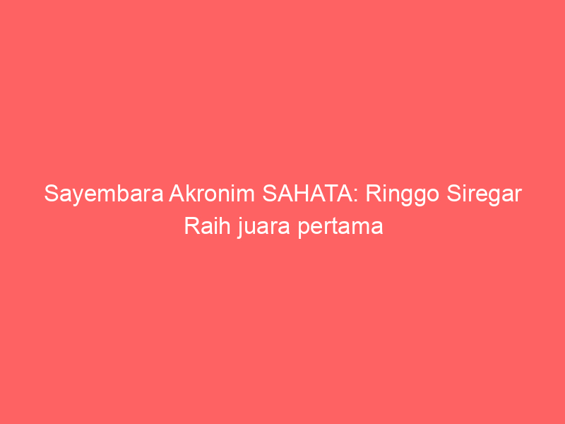 Sayembara Akronim SAHATA: Ringgo Siregar Raih juara pertama | NEWS TV Indonesia