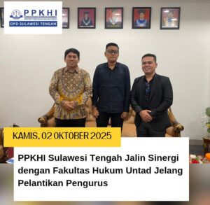 PPKHI Sulawesi Tengah Gandeng Fakultas Hukum Untad Jelang Pelantikan Pengurus