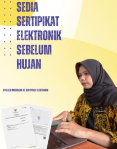Padangsidimpuan Siap Hadapi Era Digital: Sertipikat Elektronik Diakselerasi Demi Keamanan Dokumen Pertanahan