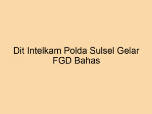 Dit Intelkam Polda Sulsel Gelar FGD Bahas Optimalisasi Pengawasan Program MBG Pada SPPG Polda Sulsel