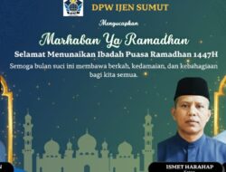 Menyambut Bulan Suci Ramadan 1447 H,DPW IJEN SUMUT Ajak Masyarakat Perkuat Silaturahmi