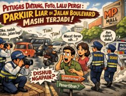 Parkir Liar Semakin Merajalela ” Dishub Tak Punya Taring Untuk Bertindak, Ada Apa…???