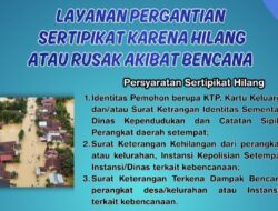 Layanan Penggantian Sertipikat Tanah Akibat Bencana, ATR/BPN Tapanuli Selatan Pastikan Gratis dan Transparan