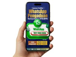 Kanal Pengaduan Digital Kementerian ATR/BPN, Jembatan Aspirasi Menuju Layanan Publik Lebih Baik