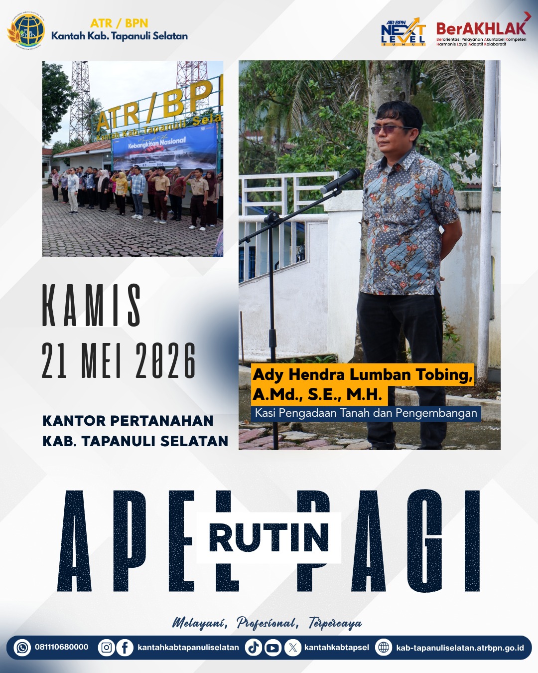 Apel Pagi Kantor Pertanahan Kabupaten Tapanuli Selatan Perkuat Disiplin, Sinergi, dan Komitmen Pelayanan Publik Berkualitas | Newstv Indonesia