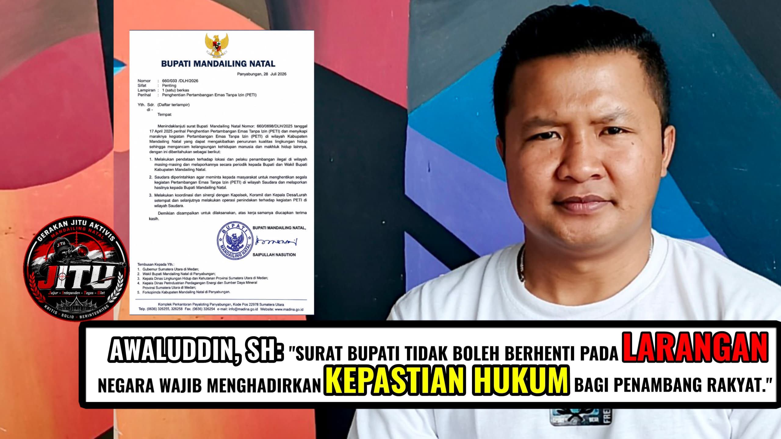 Awaluddin, SH Surat Bupati Tidak Boleh Berhenti Pada Larangan, Negara Wajib Menghadirkan Kepastian Hukum Bagi Penambang Rakyat | Newstv Indonesia