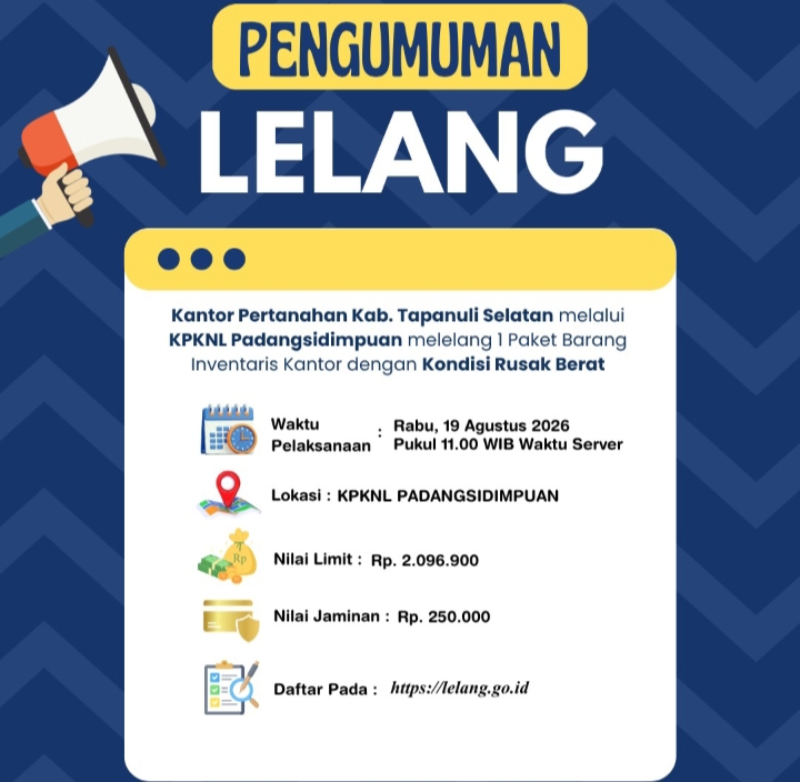 Transparan dan Akuntabel, Kantor Pertanahan Tapanuli Selatan Laksanakan Lelang Barang Milik Negara | Newstv Indonesia