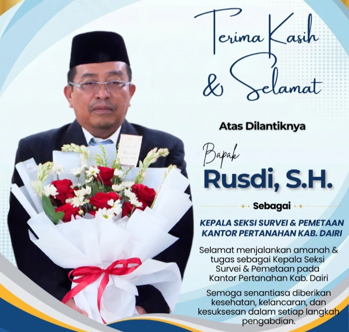 Dari Tapanuli Selatan ke Dairi, Rusdi, S.H. Emban Amanah Baru di Bidang Survei dan Pemetaan | Newstv Indonesia