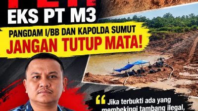 Dugaan Bekingi PETI Eks PT M3,Satma AMPI Madina Desak Pangdam/BB Copot Oknum "AA" Kapolda Jangan Mandul" | Newstv Indonesia