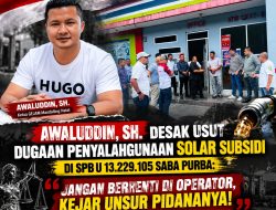 Awaluddin, SH:Desak Usut Dugaan Penyalahgunaan Solar Subsidi di SPBU Tano Ponggol Saba Purba