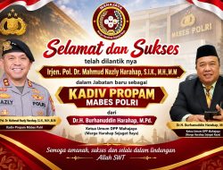 MAHAJAYA Apreseasi Irjen Pol Mahmud Nazly Harahap Jadi Kadiv Propam Mabes Polri